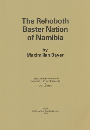 The Rehobother Baster Nation of Namibia by Maximilian Bayer