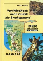 Von Windhoek nach Ombili bis Swakopmund