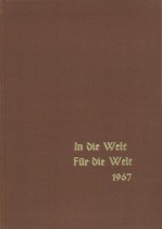 In die Welt, für die Welt: Berichte der Rheinischen Mission und der Bethel-Mission, 3. Jahrgang 1967