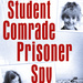 Student Comrade Prisoner Spy: A Memoir, by Bridget Hilton-Barber. Penguin Random House South Africa, Zebra Press. Cape Town, South Africa 2016. ISBN 9781770228009 / ISBN 978-1-77-022800-9